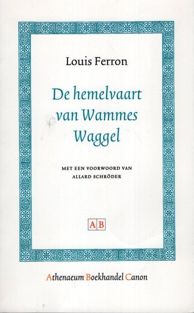 Ferron, Louis - De Hemelvaart van Wammes Waggel.