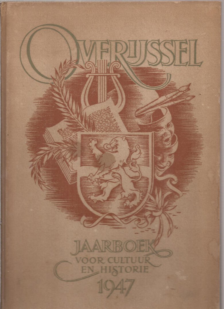 Lugard Jr., G.J. (hoofdred.), W.H. Dingeldein en Herman Korteling - Overijssel. Jaarboek voor cultuur en historie. 1947.