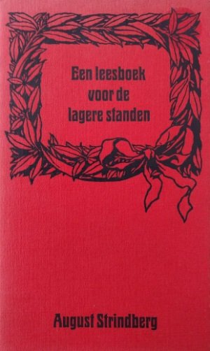 August Strindberg. omslag: Dick Bruna - Een leesboek voor de lagere standen