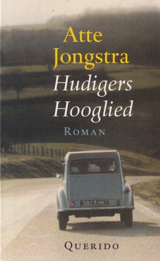Jongstra, A. - Hudigers Hooglied
