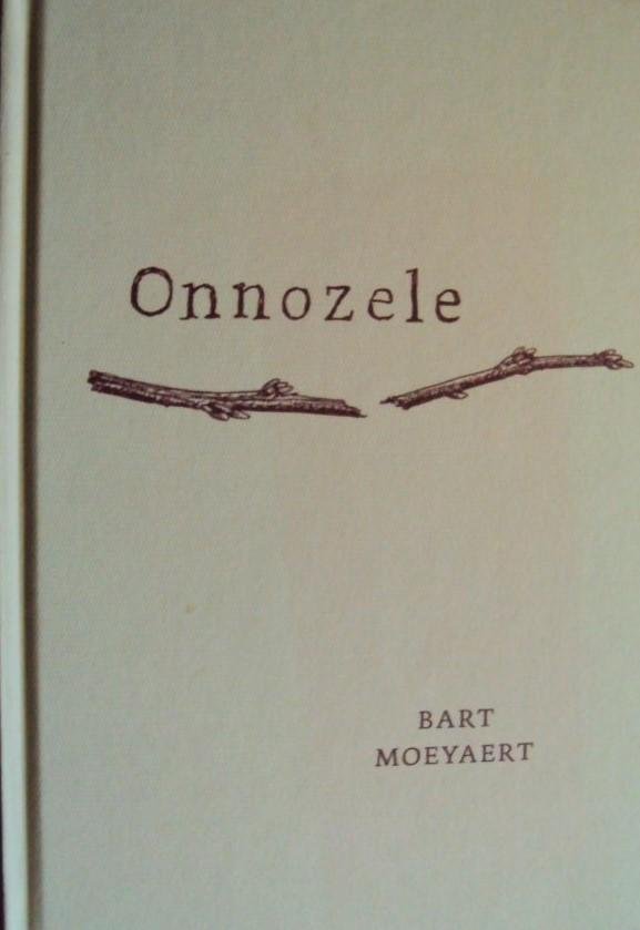 Moeyaert, Bart - Onnozele