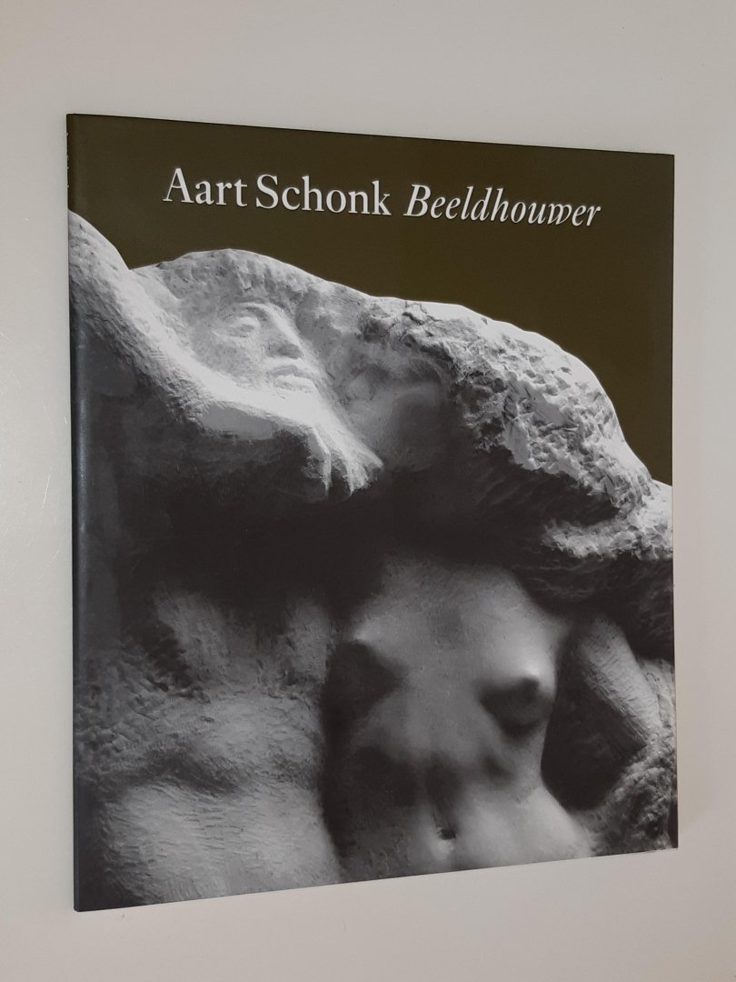 Beek, Paul M. - Aart Schonk. Beeldhouwer