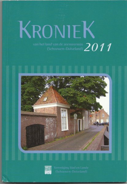 div. auteurs - Kroniek (2011) van het land van de zeemeermin (Schouwen-Duiveland)  Deel 36