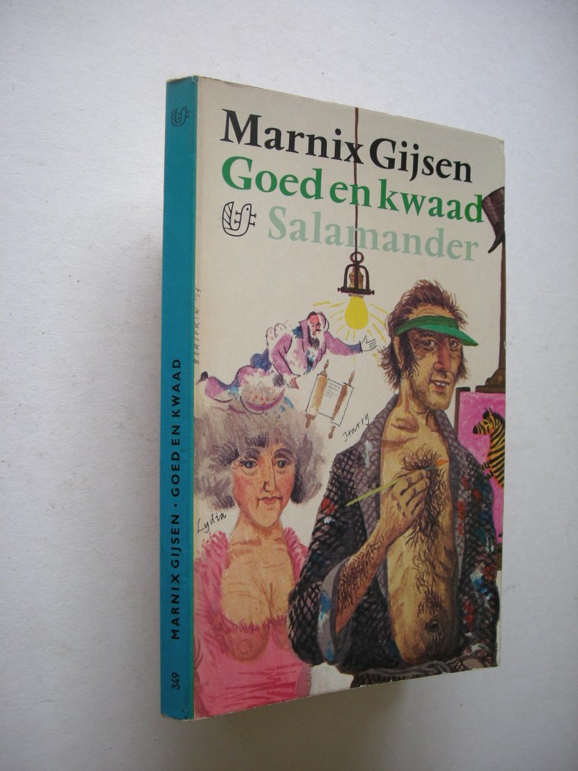 Gijsen, Marnix ./ omslag H.Berserik - Goed en kwaad