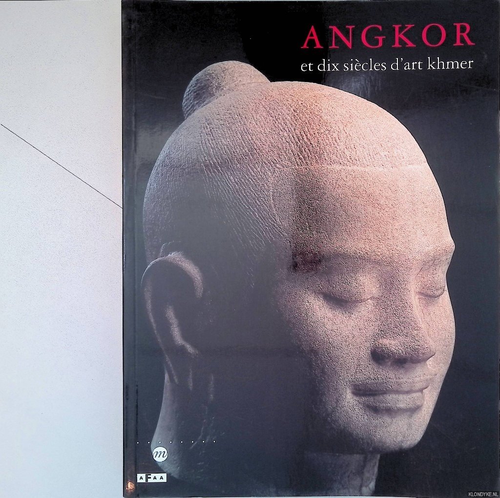 Jessup, Helen I. & Thierry Zéphir - Angkor et dix siècles d'art khmer