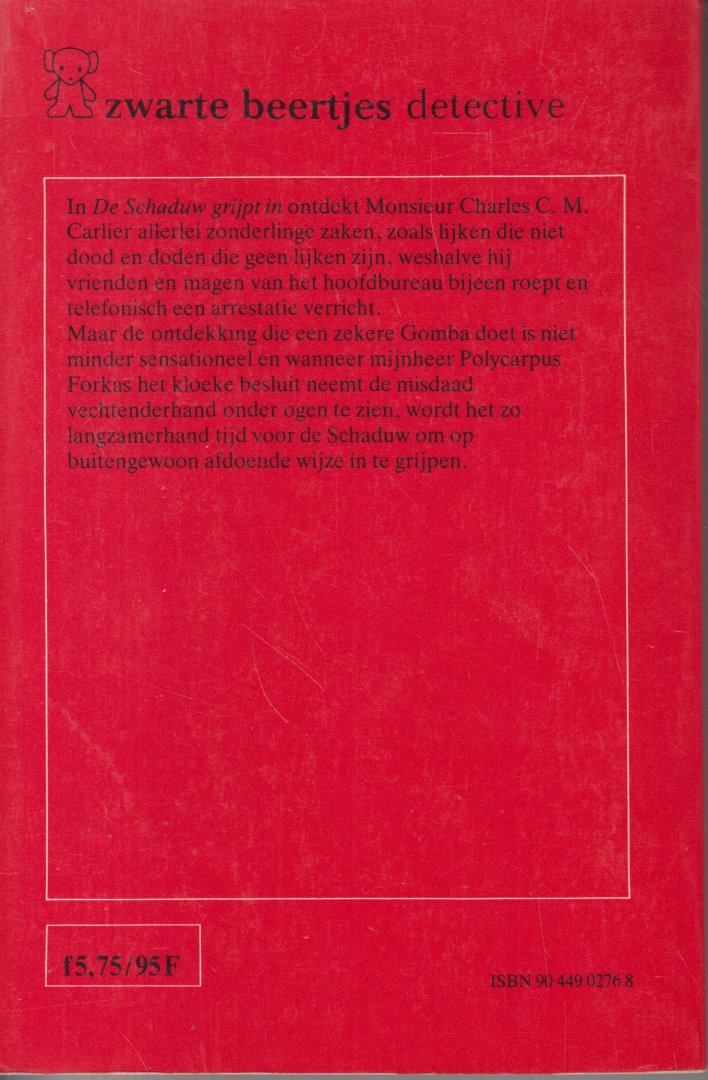 Havank (Pseudoniem van Hendrikus Frederikus (Hans) van der Kallen (Leeuwarden, 19 februari 1904 – Leeuwarden 22 juni 1964)) - De Schaduw grijpt in