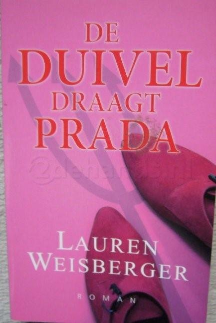 Weisberger, Lauren - De duivel draagt Prada