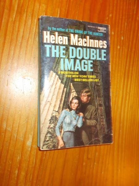MACINNES, HELEN, - The double image.