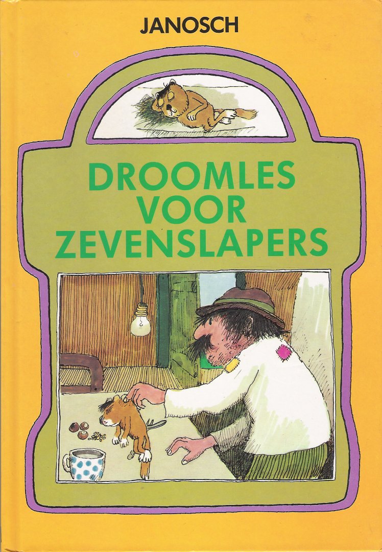 Janosch - Droomles voor zevenslapers
