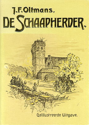 Oltmans, J.F. - De Schaapherder/Eerste deel/Een verhaal uit den Utrechtschen oorlog (1481-1488)