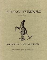 Lenox [Leonore George] - Koning Gouddwerg, Sprookjes voor kinderen