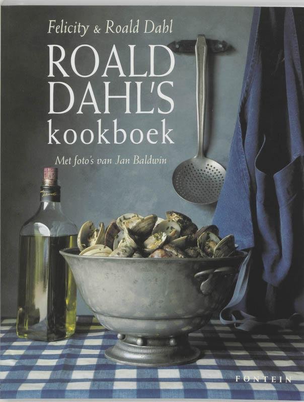 Felicity Dahl - Roald Dahl's Kookboek / Druk Herdruk