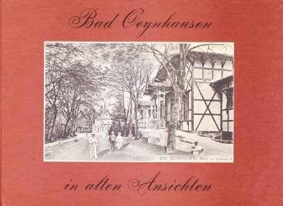 Gerhard Lietz - Bad Oeynhausen in alten Ansichten