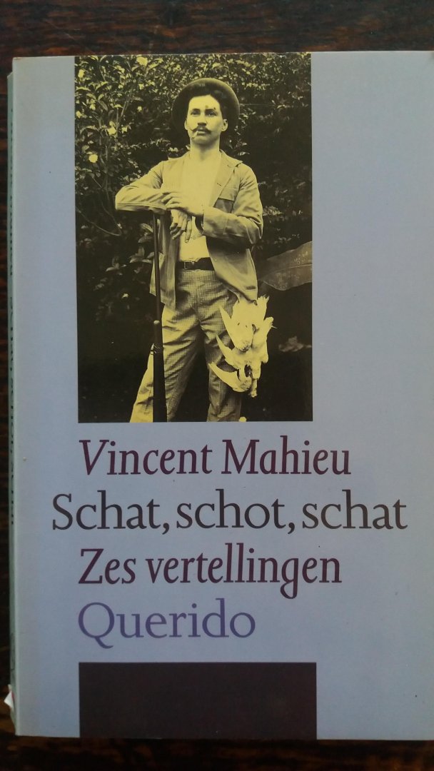 Mahieu, Vincent - schat , schot , schat
