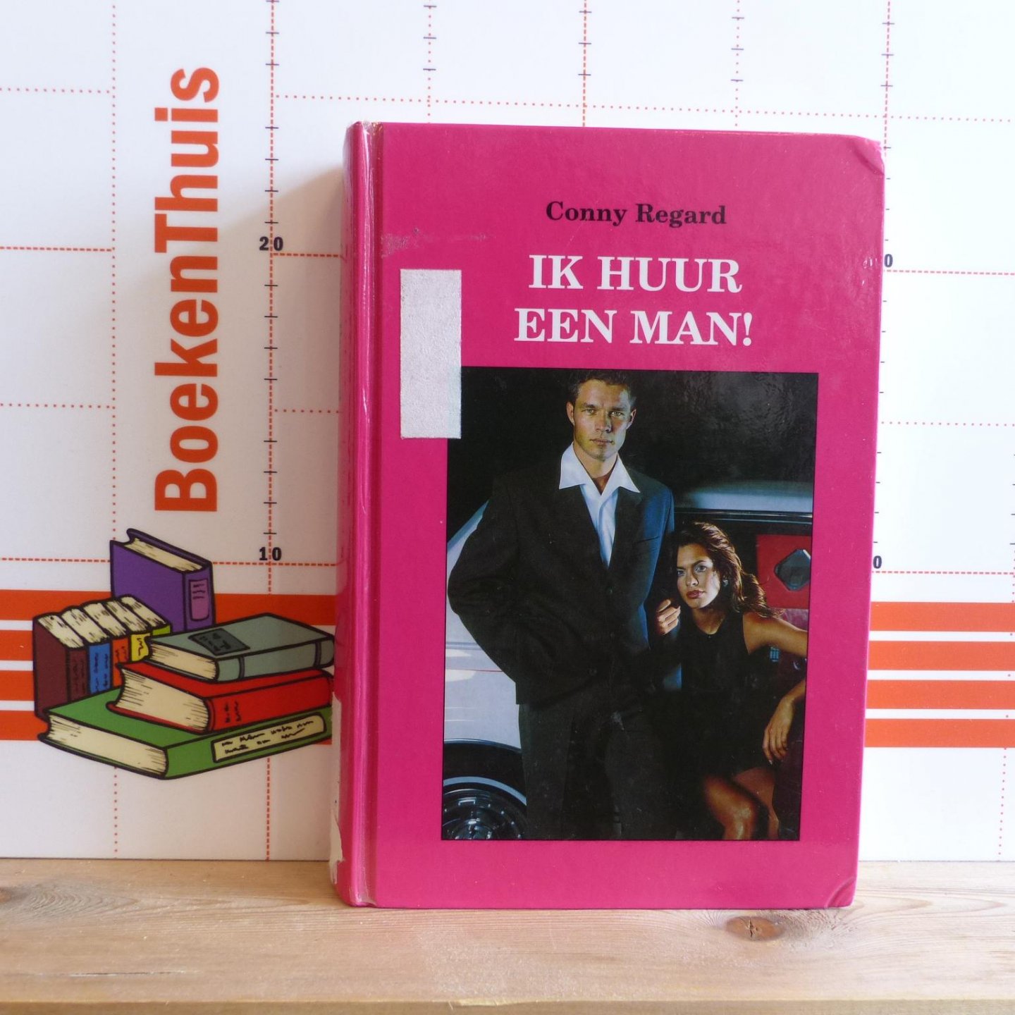 Regard, Conny - ik huur een man !