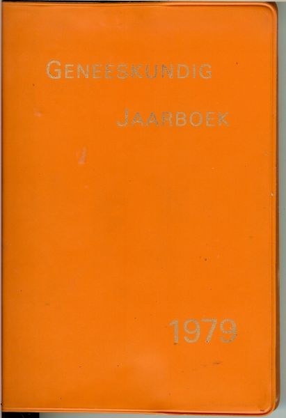 Lenstra J.B. Drs. en Gerbrandy J. Prof. Dr. & Prof. Dr. J. Gerbrandy - Geneeskundig Jaarboek Medicijnen 1979 .. Zesennegentigste Jaargang