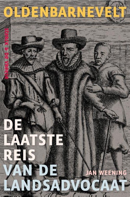 Jan Weening - Oldenbarnevelt