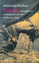 Haffner, Sebastian - Pruisen deugden en ondeugden van een miskende staat