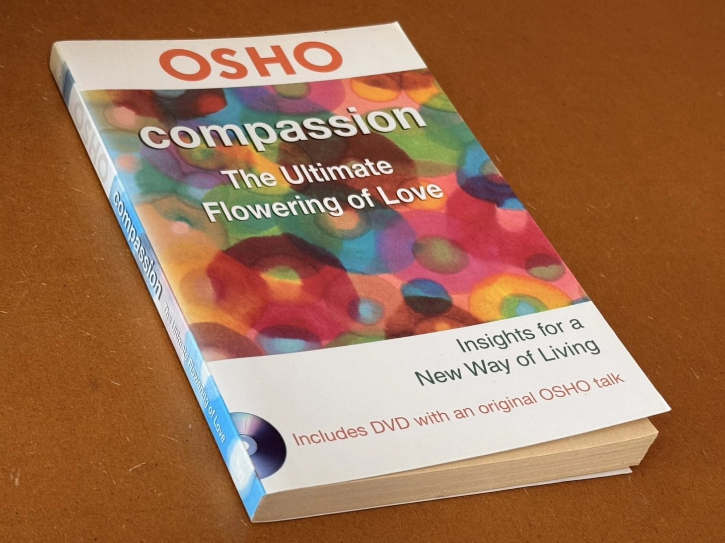 Bhagwan Shree Rajneesh (Osho) - Compassion. The Ultimate Flowering of Love (NO CD)
