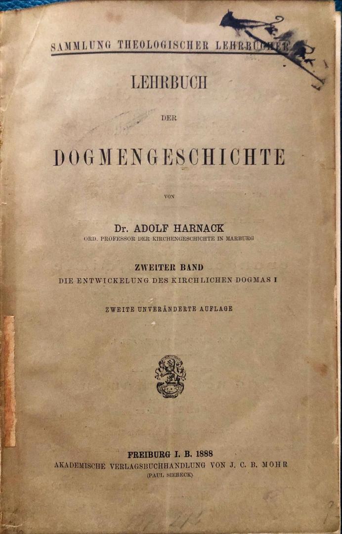 Harnack, dr Adolf - Lehrbuch der Dogmengeschichte I, II und III