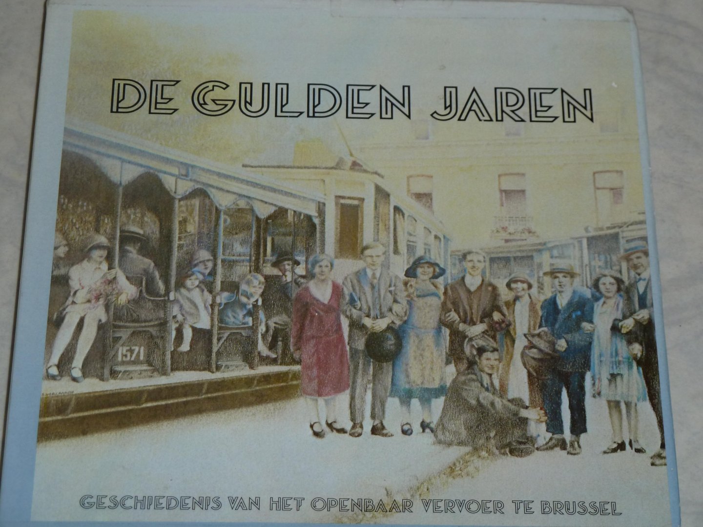 Valck de, Eugéne.  Delmelle, Joseph. - Geschiedenis van het openbaar vervoer te Brussel - Deel 2. De Gulden Jaren.
