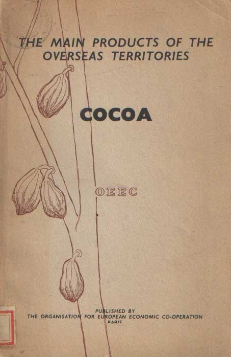  - Cocoa: The Main Products of the Overseas Territories