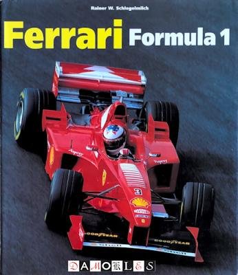 Rainer W. Schlegelmilch, Hartmut Lehbrink - Ferrari Formula 1