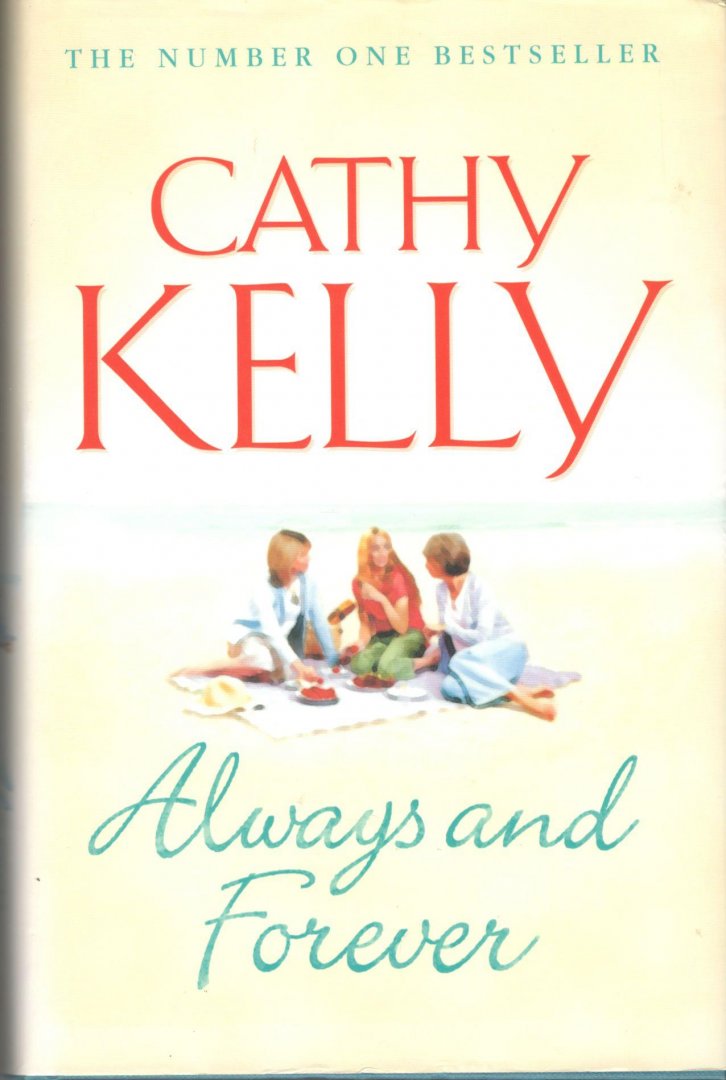 Kelly, Cathy - Always and Forever
