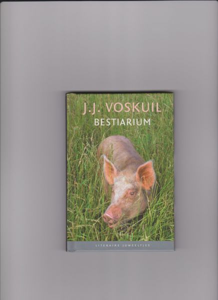 J. J.  Voskuil - Bestiarium