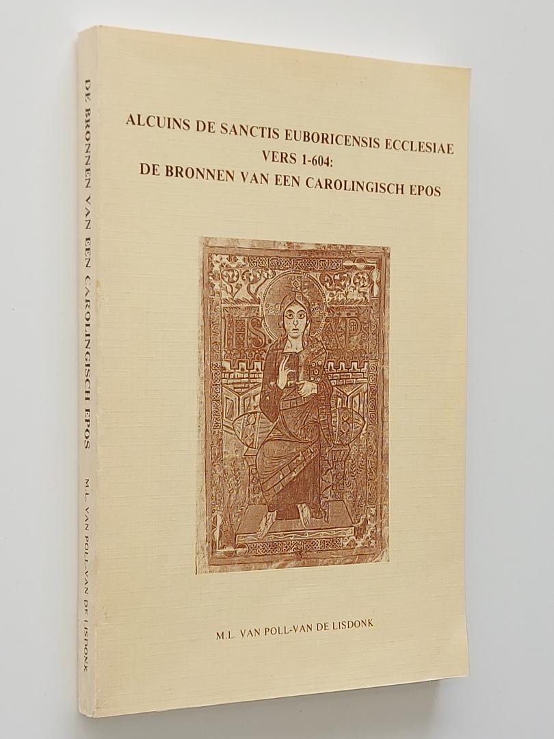 Van Poll-Van de Lisdonk - Alcuins de sanctis euboricensis ecclesiae vers 1-604: De bronnen van een carolingisch epos