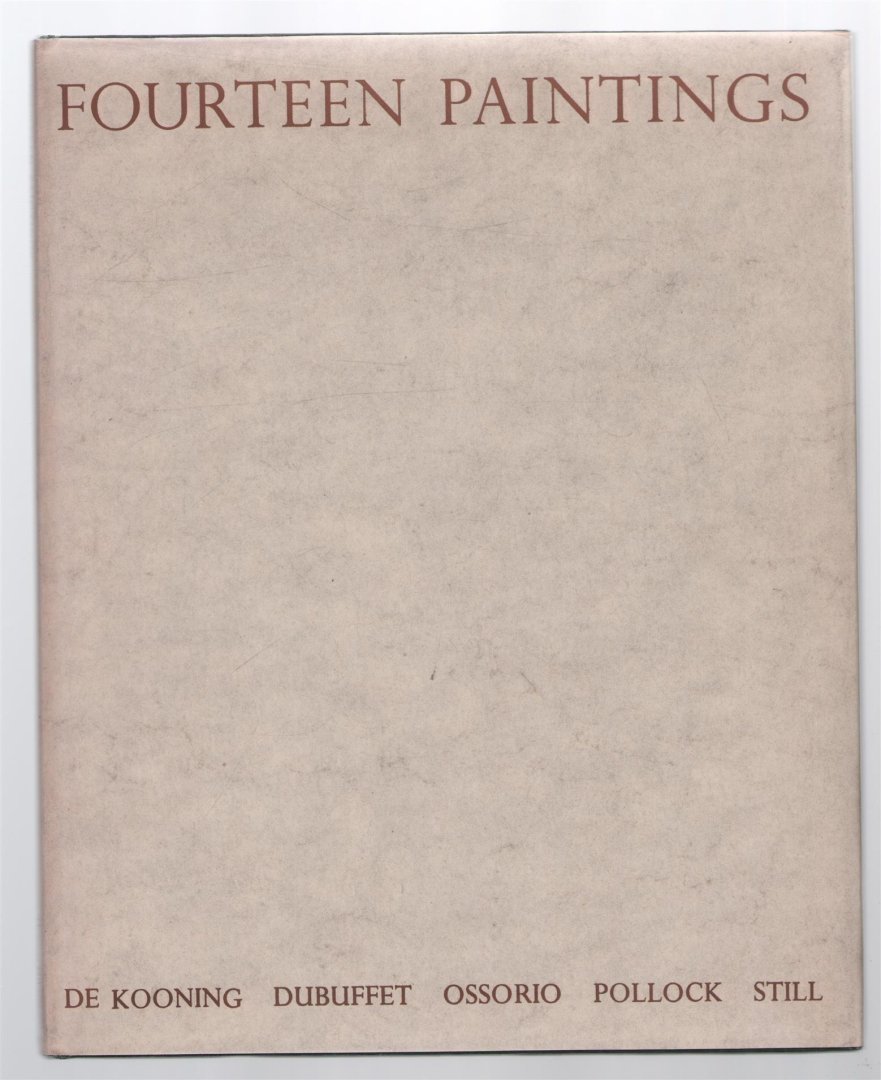 Alfonso Ossorio - Fourteen paintings : De Kooning, Dubuffet, Ossorio, Pollock, Still