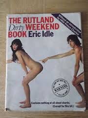 Idle, Eric - The Rutland dirty weekend book