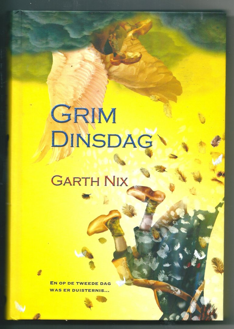 Nix, Garth - Grim Dinsdag