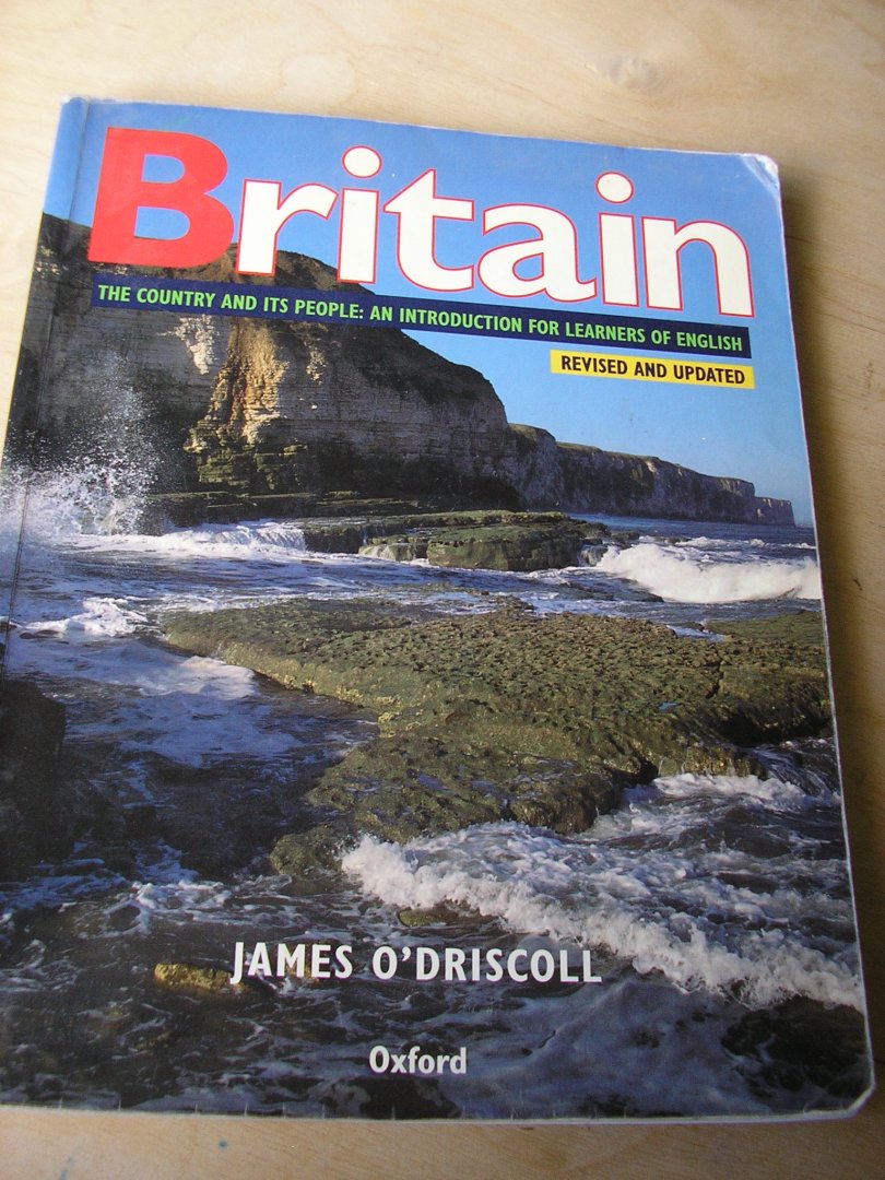 O'Driscoll, James - Britain (the country and his people: an introduction for learners of English)