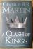 Martin, George R.R. - A CLASH OF KINGS - Book tTwo of A Song of Ice and Fire