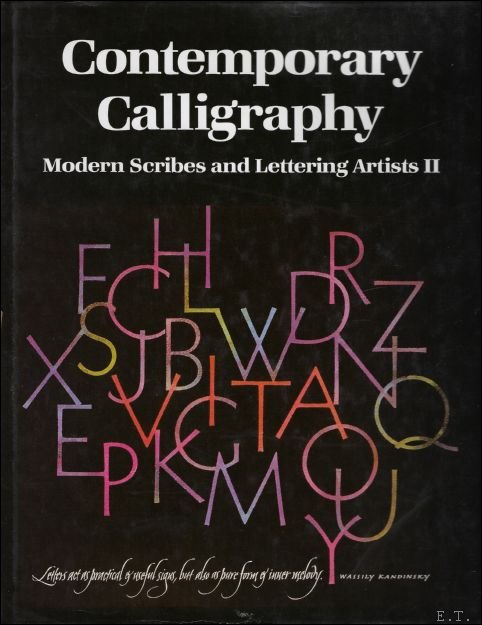 N/A. - CONTEMPORARY CALLIGRAPHY. MODERN SCRIBES AND LETTERING ARTIST II.