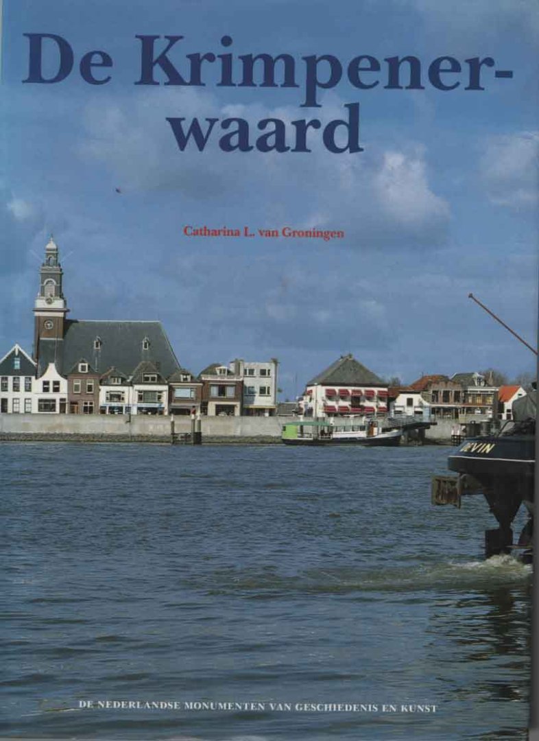 Groningen, Catharina L. van - De Krimpenerwaard