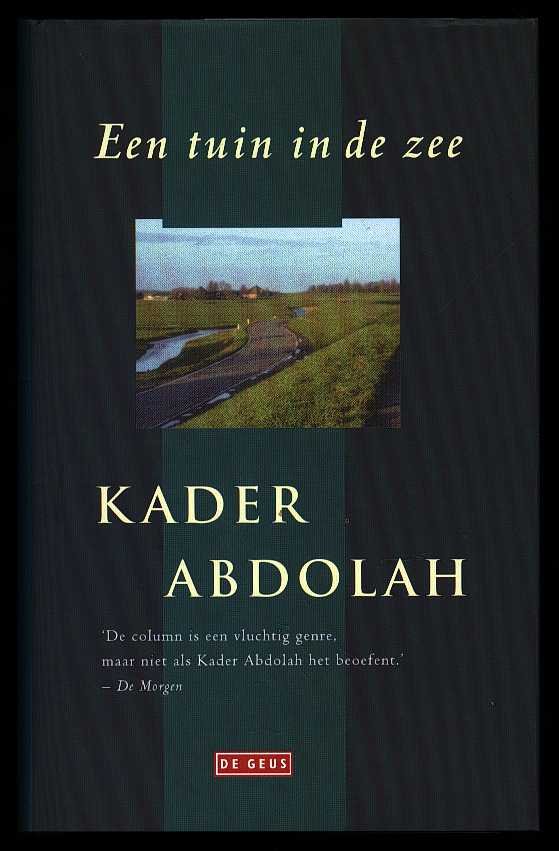 Abdolah, Kader - Een tuin in de zee