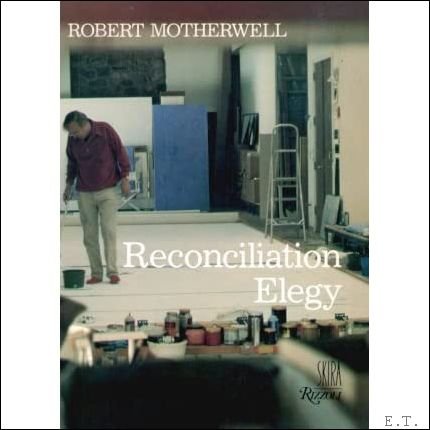 Robert Motherwell ( Bigelow) - Reconciliation Elegy