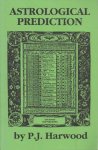Harwood, P.J. - Astrological Prediction