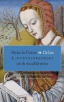 Marie de France 232823 - De Lais liefdessprookjes uit de twaalfde eeuw