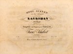 Schubert, Franz: - [D 857] Zwey Scenen aus dem Schauspiele: Lacrimas von A.W. Schlegel. In Musik gesetzt für eine Singstimme mit Begleitung des Pianoforte. 124tes Werk