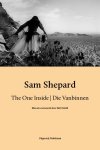 Sam Shepard - Die Vanbinnen