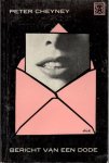 Cheyney, Peter - Bericht van een dode (Sinister errant)  / omslag Dick Bruna