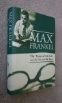Max Frankel - Times of My Life and My Life with the Times