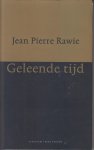 Rawie (Scheveningen, 20 april 1951), Jean Pierre (oorspronkelijk: Jan Pieter) - Geleende tijd - 'Foto' Mijn moeder heeft de foto uitgekozen die na zijn dood het meeste op hem lijkt.