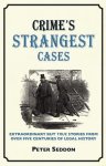 Peter Seddon - Law's Strangest Cases