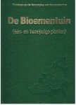 Wegman, Frans E.  -  samenstelling en redactie - De bloementuin - een en tweejarige planten