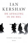 Ian Kershaw  11448 - De afdaling in de hel Europa 1914-1949