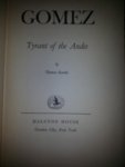 Rourke, Thomas - GOMEZ, Tyrant of the Andes